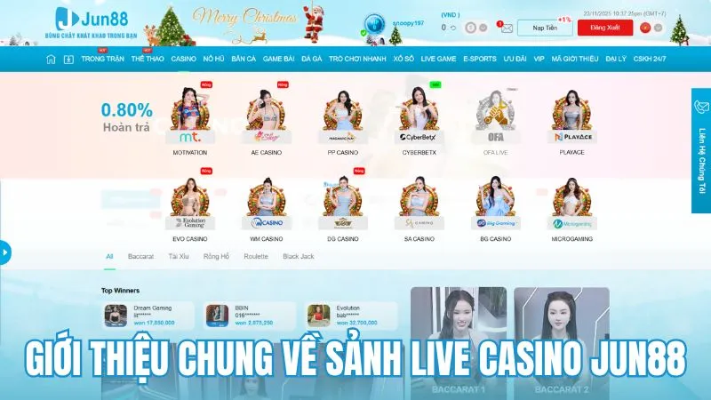 Giới thiệu chung về sảnh Live Casino Jun88