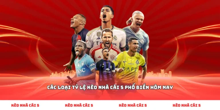 Theo dõi hệ thống bảng tỷ lệ kèo nhà cái 5 trực tuyến được cập nhật dữ liệu tự động theo thời gian thực.